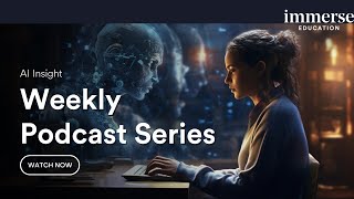 AI Insights - Weekly Podcast Series - EP01