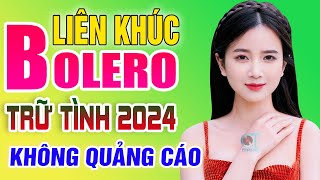 LK Nhạc Vàng Xưa TUYỂN CHỌN - KHÔNG QUẢNG CÁO - Nhạc Bolero Trữ Tình Nghe Là Mê Say Đắm Lòng Người