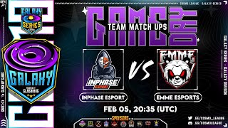 Cosmo League  - Emme Esports vs Inphase - Week 2