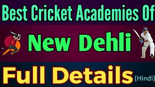 Best Cricket Academies in Dehli | Top Cricket Academy in New Dehli | Dehli Cricket Academy