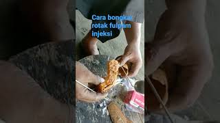 cara buka rotak fulpam injeksi