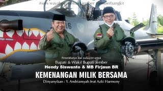 KEMENANGAN MILIK BERSAMA