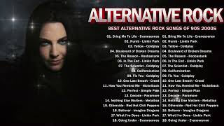 Linkin park, Coldplay, Creed, 3 Doors Down, Evanescence - Top 100 Alternative Rock Songs Of All Time