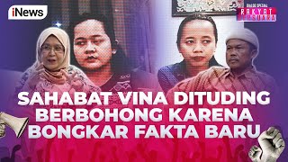 Beber Fakta Baru, Sahabat Vina Malah Dituding Berbohong oleh Elza Syarief - Rakyat Bersuara 30/07