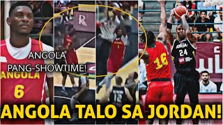 Angola DUNK PARTY hindi UMUBRA sa JORDAN TAMBAK kaya din ba ng GILAS PILIPINAS?