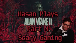 Hasan Plays Alan Wake 2 Part 4 ! | HasanAbi Gaming