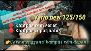 Cara mengganti kampas rem depan motor vario 150