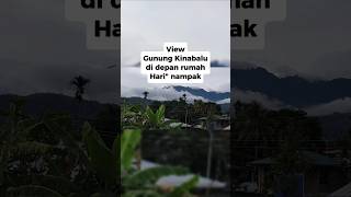 Tapi naik Gunung Kinabalu belum pernah lagi