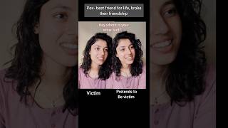 #pov best friends for life broke their friendship, victim vs pretender #acting #1millionaudition