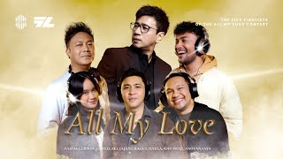 All My Love -  Faizal Lubis ft. GioLelaki, Jajang Bagus, Darla, Riff Imaji, Andyanandi (Official MV)