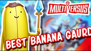 My Banana is TOO GOOD | MultiVersus Gamplay