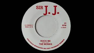 THE MONKS - Rock Me (1971) Sir JJ