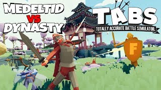 MEDELTID vs DYNASTY | TABS / Totally Accurate Battle Simulator