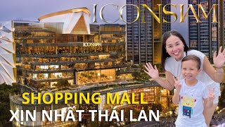 DU LỊCH THÁI LAN I ICON SIAM shopping mall xịn nhất Thái LanI Best shopping mall in Thailand