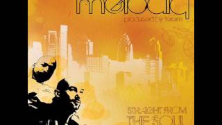 Melodiq's Album "Straight From The Soul" - Album Sampler