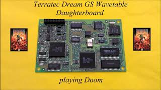 02 DOOM E1M1 On Terratec Dream GS Wavetable Daughterboard General Midi Music