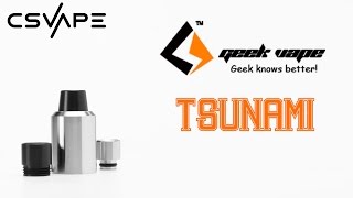 Geek Vape Tsunami RDA 22mm Product Overview