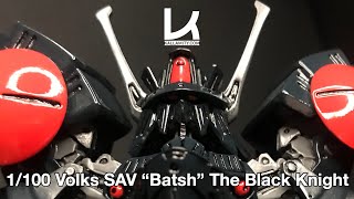 1/100 Volks SAV “Batsh” The Black Knight-バッシュ･ザ･ブラックナイト