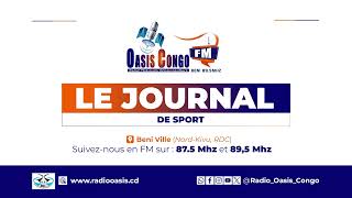 JOURNAL DE SPORT DU 10 OCTOBRE 2024 PAR REMIAS SUMAILI