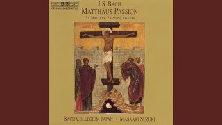 St. Matthew Passion, BWV 244: 23. Aria. Gerne will ich mich bequemen (Bass)