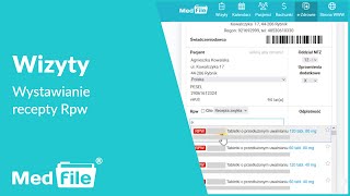 Wizyty, wystawianie recepty Rpw — program do gabinetu: medfile.pl