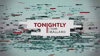 Tonightly With Tom Ballard (Aired: 16.4.2018)