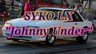 "SYKO LX" ~ '89 Mustang To The Tune Of "Johnny Under" By Clarknova