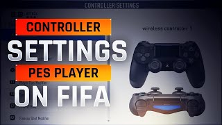 Controller Settings PES Player On FIFA 22 - For PES User