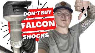 DO NOT BUY FALCON SHOCKS!