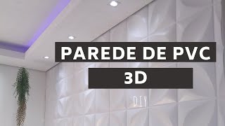 COLOCAMOS PLACAS DE PVC 3D #DIY