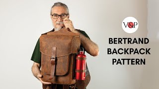 How to Make the Bertrand Backpack (Link to Pattern in Description)