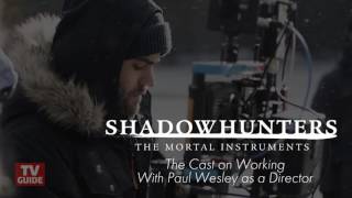 Shadowhunters cast talk about Paul Wesley