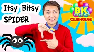 ITSY BITSY SPIDER | Babies and Kids CLUBHOUSE ® | Nursery Rhymes and Phonics for children