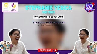 VPN - Stephanie Yesica - Gizi Kesehatan Masyarakat 2021 (COVER LAGU)