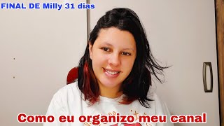 COMO EU FIZ PRA DAR CERTO  MILLY 31 DIAS /DICAS IMPORTANTES QUE VAI TE AJUDAR/Milly Gama