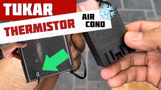 Cara tukar pasang thermo amplifier thermistor Aircond terlampau sejuk tak cut off punca jadi panas