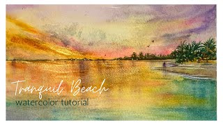 #36 How to draw a Tranquil Beach | Reveal my FIRST Beach Painting | Watercolor Painting