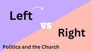 Politics and the Church