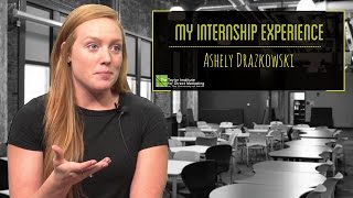 Internships: Ashley Drazkowski - What is another example of a project at Goodyear