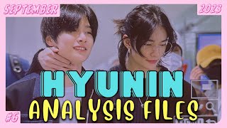 HyunIN Analysis Files | # 6 [ SEPTEMBER 2023 ]