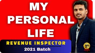 My Personal Life | Revenue Inspector | 2023