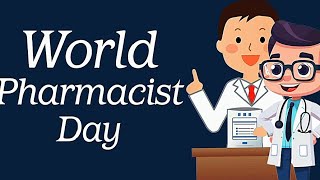 World Pharmacist day 2024 ।