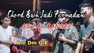 Belajar Chord Dasar Buih Jadi Permadani - Exist | Chord Mudah dan simpel