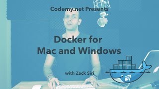 Docker: For Mac and Windows Setup