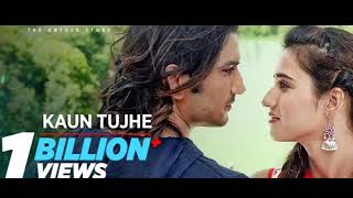 KAUN TUJHE Full Video | M.S. DHONI -THE UNTOLD STORY |Amaal Mallik Palak Sushant Singh Disha Patani