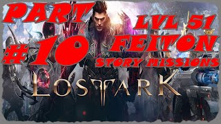 Lost Ark | Part 10 | SHARPSHOOTER | Road to 60 | LVL 51 Story Missions | Feiton