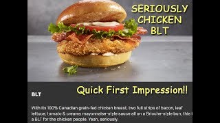 Mc Donalds Seriously Chicken BLT Crispy Chicken Burger Quick First Impression