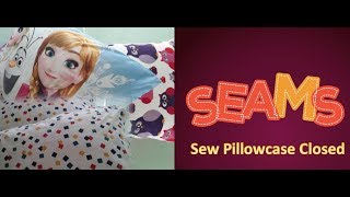 Sew  Pillowcase Closed