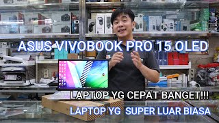 LAPTOP ASUS VIVOBOOK PRO 15 OLED M3500QC | PROCESSOR RYZEN 9 CUMAN 10 JTAAN SAJA!!!