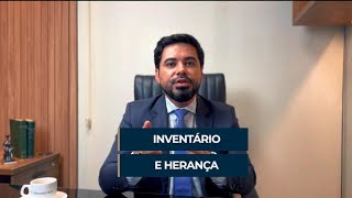 Inventário e Herança